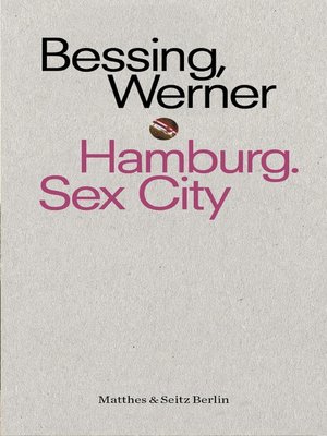 cover image of Hamburg. Sex City